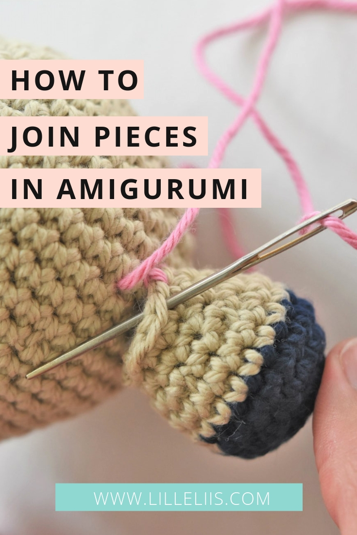 how to attach amigurumi pieces