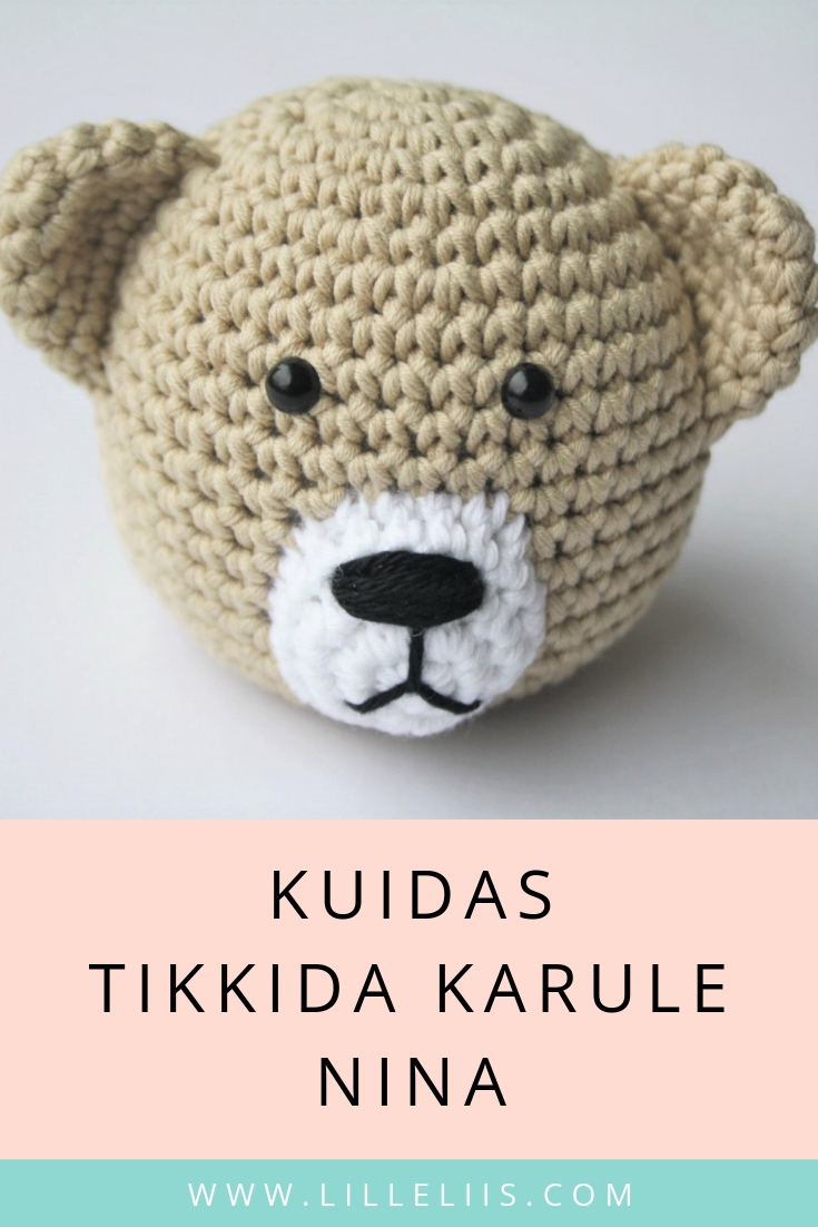 kuidas tikkida heegeldatud karule nina kuidas tikkida karule nina