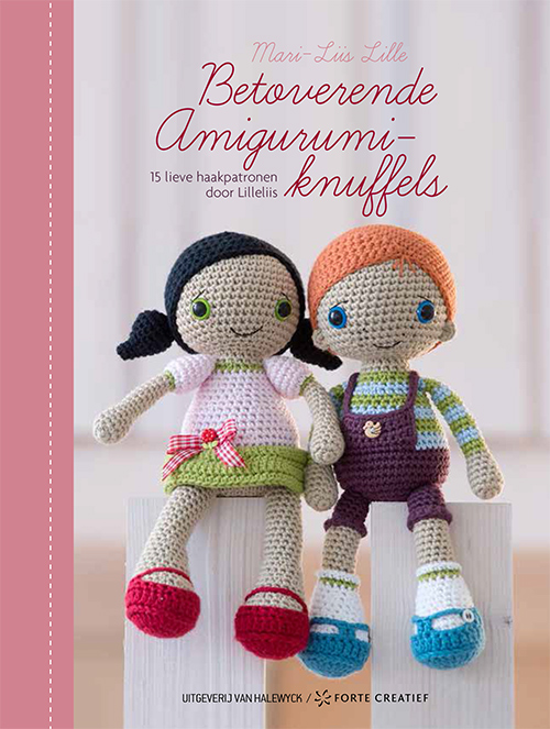 Cuddly Amigurumi Toys: 15 New Crochet Projects by Lilleliis