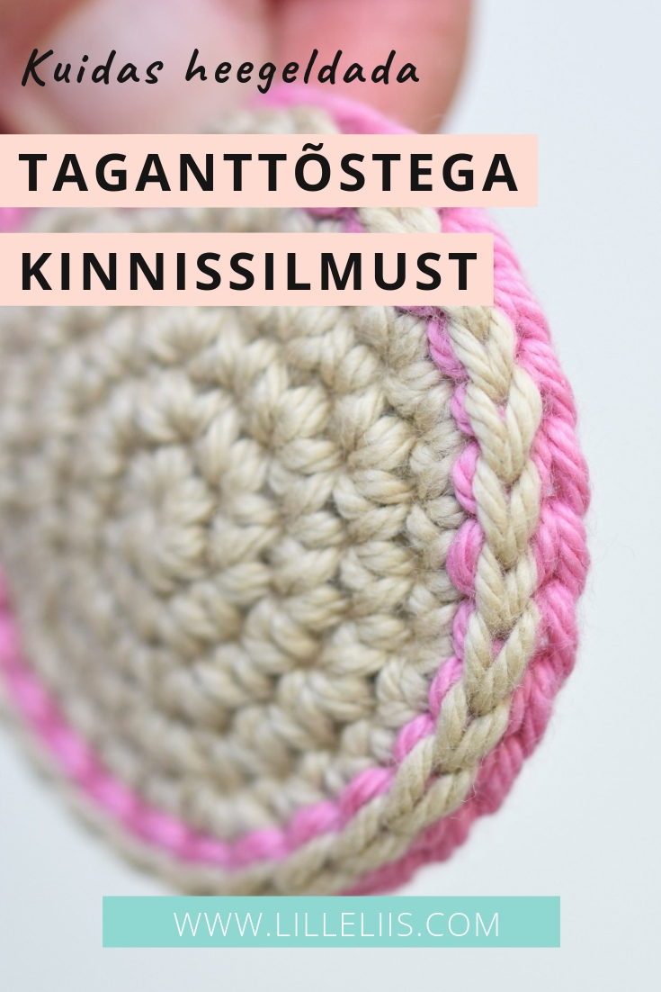 kuidas heegeldada taganttõstega kinnissilmust
