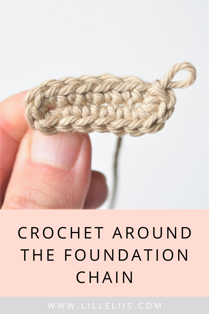 Crochet around the foundation chain tutorial