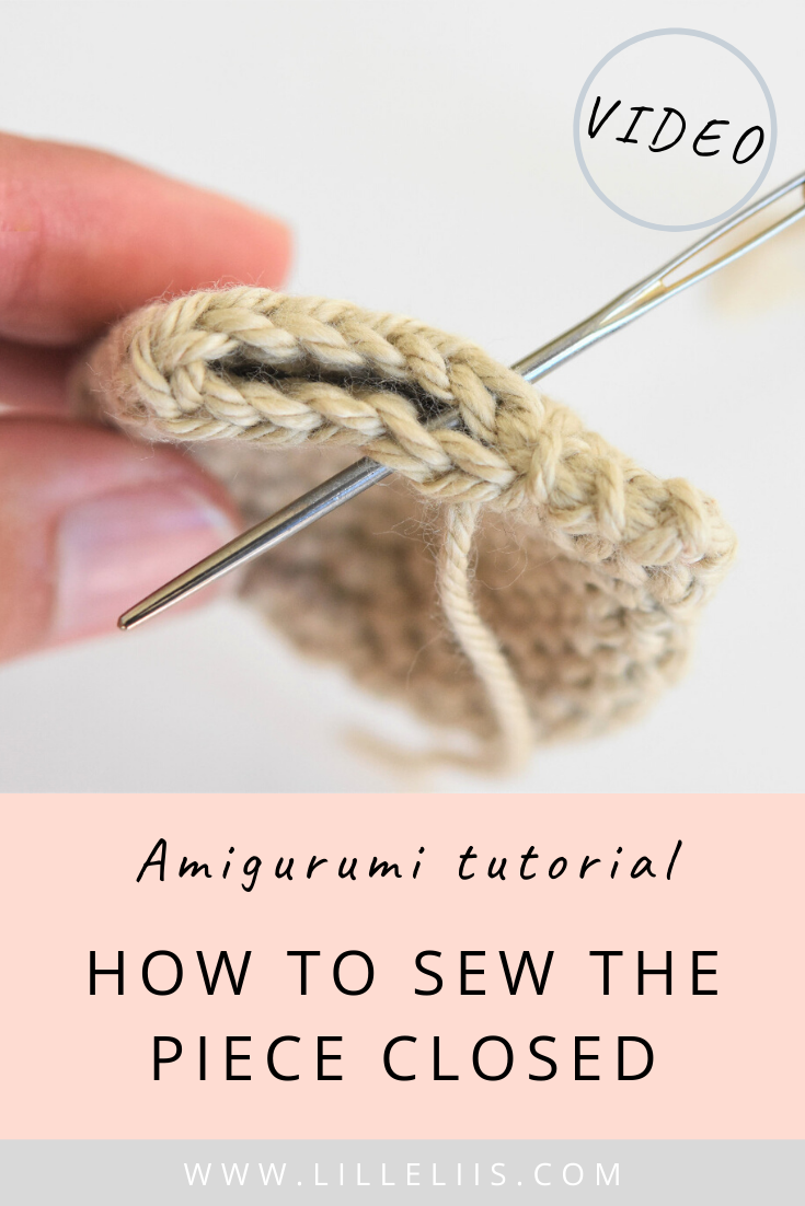 crochet tutorial sew the piece closed