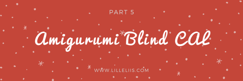 amigurumi blind cal part 5