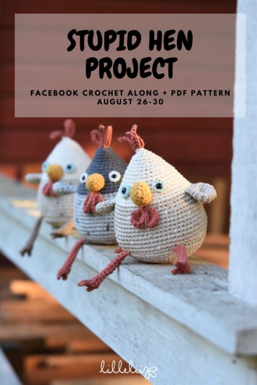 stupid hen crochet along